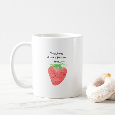 Zazzle Strawberry dreams do come true- Coffee Mug (With Donut).png