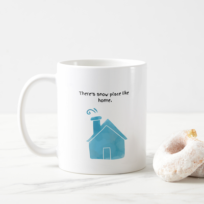 Zazzle Snow Place Like Home - Christmas Coffee Mugs (With Donut).png