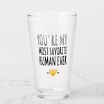 you're my most favorite human