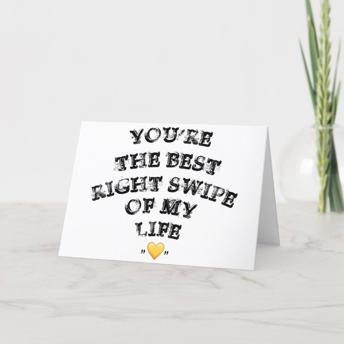 youre_the_best_right_swipe_of_my_life_valentines_holiday_card-r0604abc7286943c99d8c2d2d0fcf0fca_udf2n_699.jpg