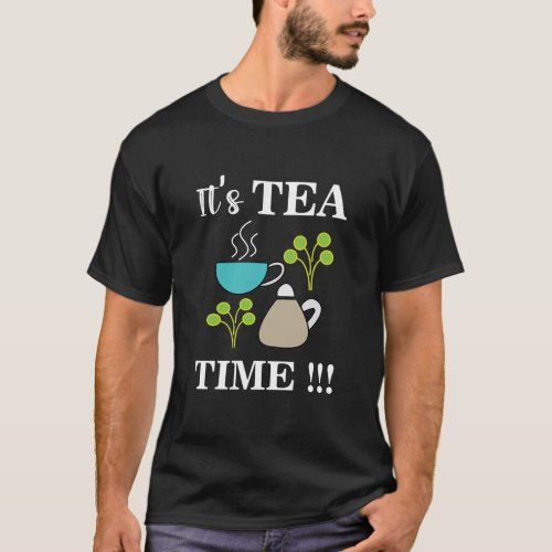tea_time_tea_cup_tea_pot_tea_lover_t_shirt-r5f7264c53ae448efa50277319b5854be_k2gm8_1024.jpg