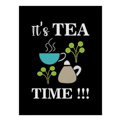 tea_time_tea_cup_teapot_poster-ra13e6759ffce435eb756016425716e4b_a4m7i_8byvr_1024.jpg