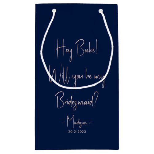 modern_minimalist_bridesmaid_proposal_script_navy_small_gift_bag-rea96b68b4626403ebdf5f13c21ec0f59_zkiq5_1024.jpeg