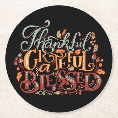 autumn_thanksgiving_thankful_grateful_blessed_roun_round_paper_coaster-rf5258cdd44d348b1abedf1dbf5fe86ab_z6j7x_1024.jpeg